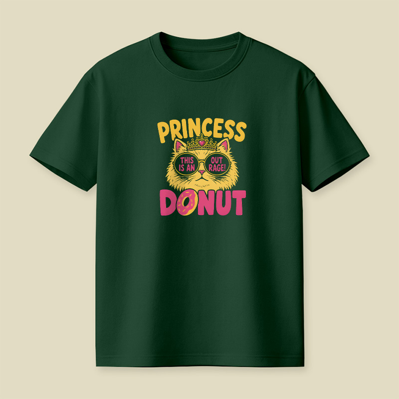 Princess Donut Cat Outrage Playful T-Shirt