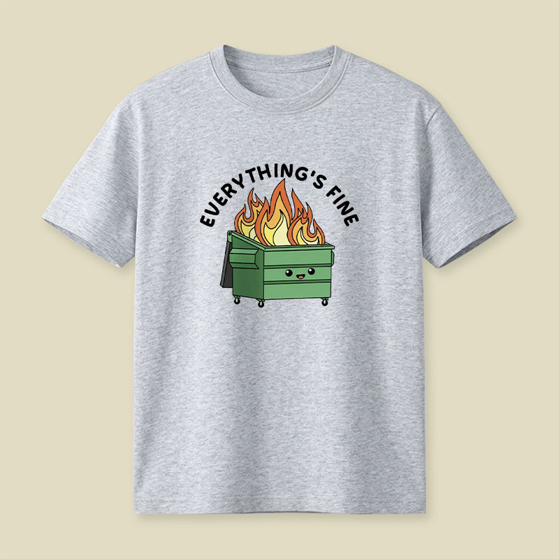 Funny Dumpster Fire Playful T-Shirt