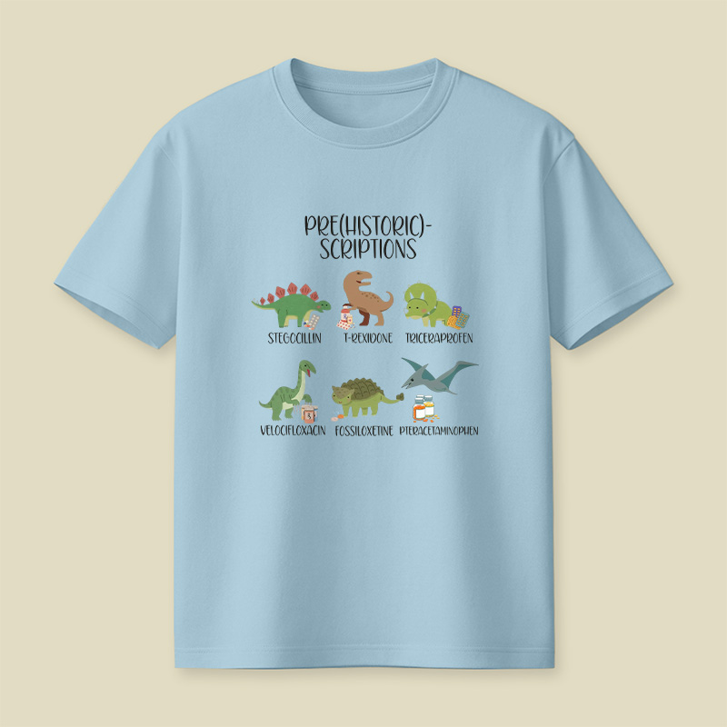Prehistoric Scriptions Dinosaur Medical Pun Playful T-Shirt
