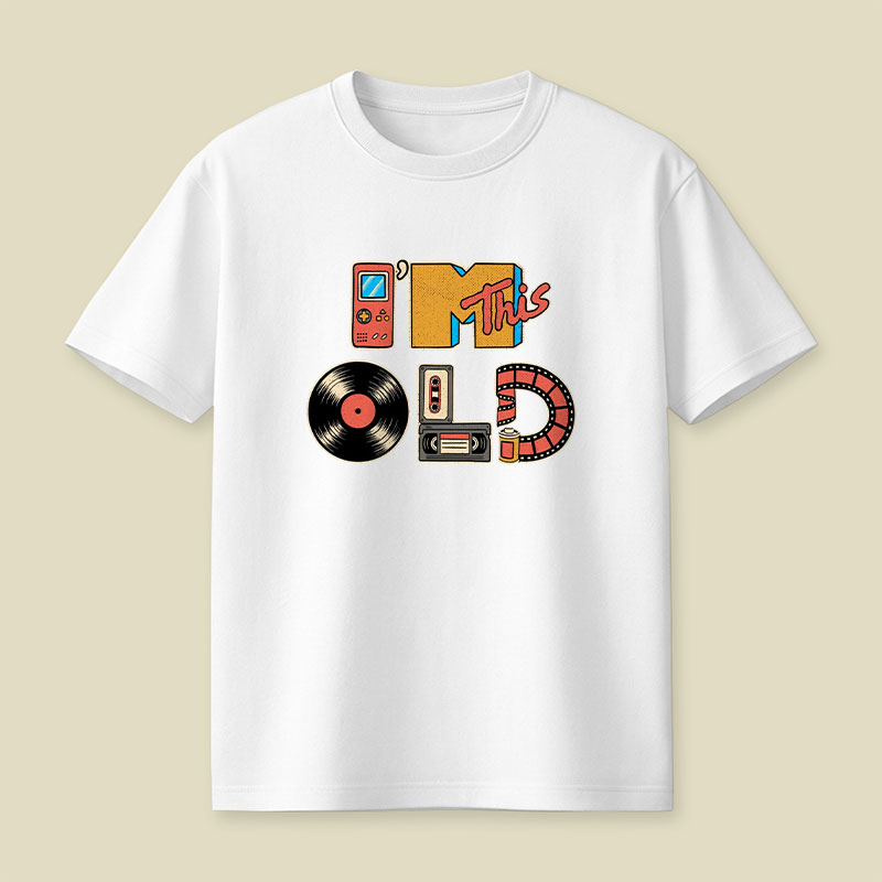 I'm This Old Playful T-Shirt