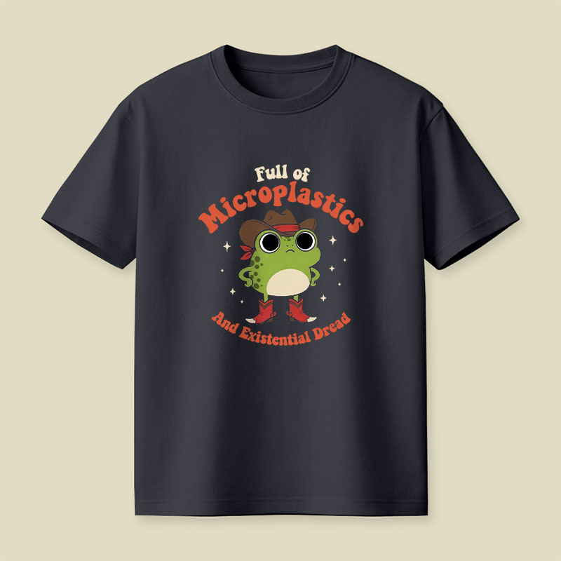 Full Of Microplastics And Existential Dread Playful T-Shirt