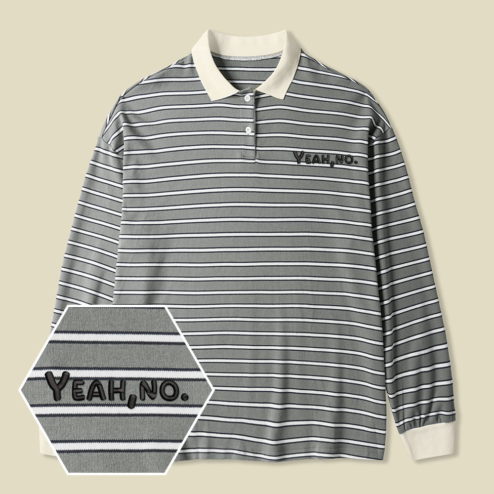 Yeah No Funny Sarcastic Lycra Striped Embroidered Long-Sleeve Polo