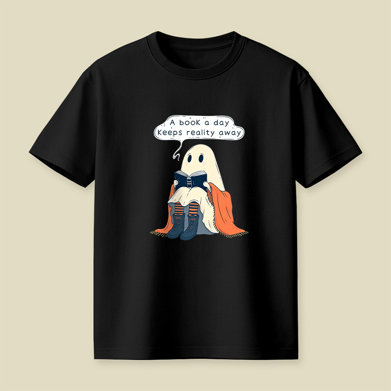 A Book a Day Keeps Reality Away Playful T-Shirt