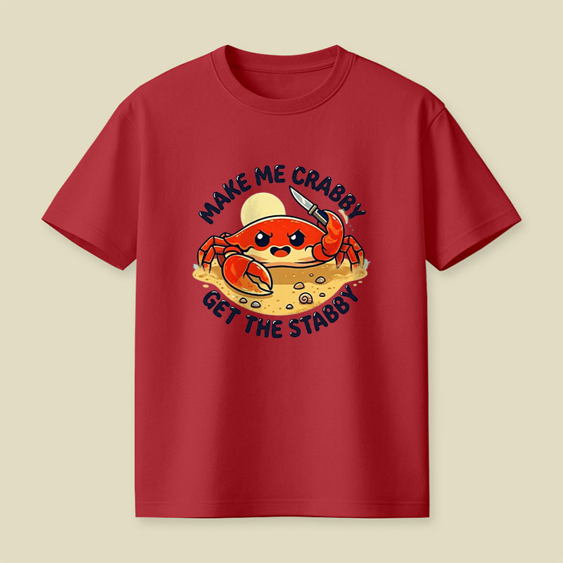 Make Me Crabby Playful T-Shirt