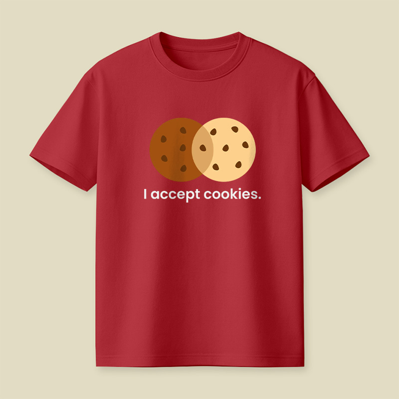 I Accept Cookies Playful T-Shirt