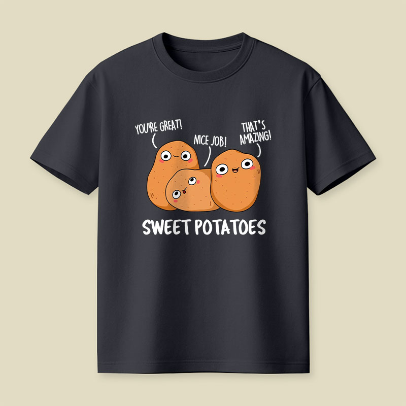Sweet Potatoes Funny Vegetable Puns Playful T-Shirt