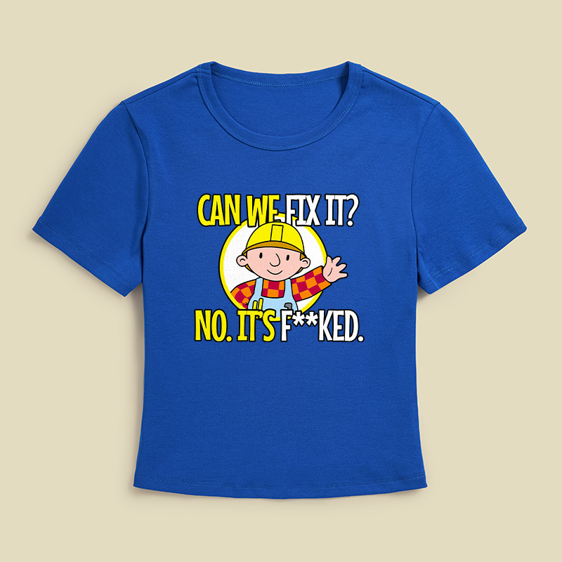 Can We Fix It Funny Geek Baby Tee