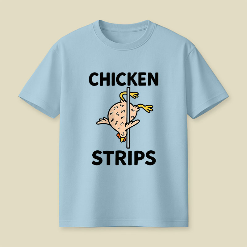 Chicken Strips Meme Playful T-Shirt