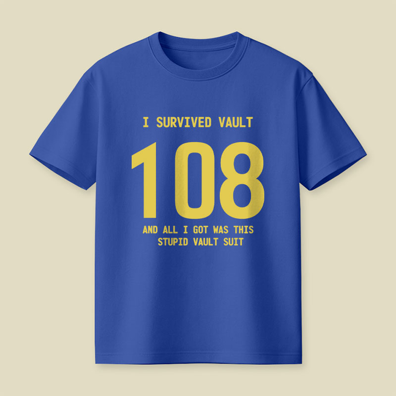 I Survived Vault 108 Playful T-Shirt