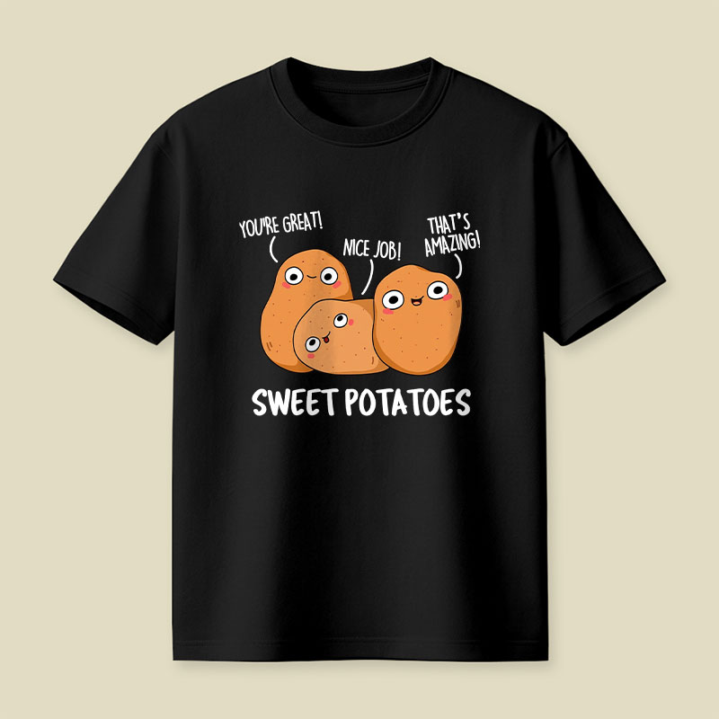 Sweet Potatoes Funny Vegetable Puns Playful T-Shirt
