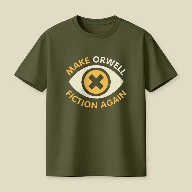 Make Orwell Fiction Again Playful T-Shirt