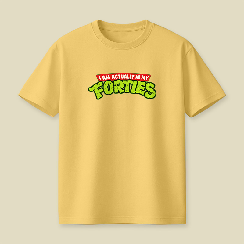 I Am Actually In My Forties Turtle Style Playful T-Shirt