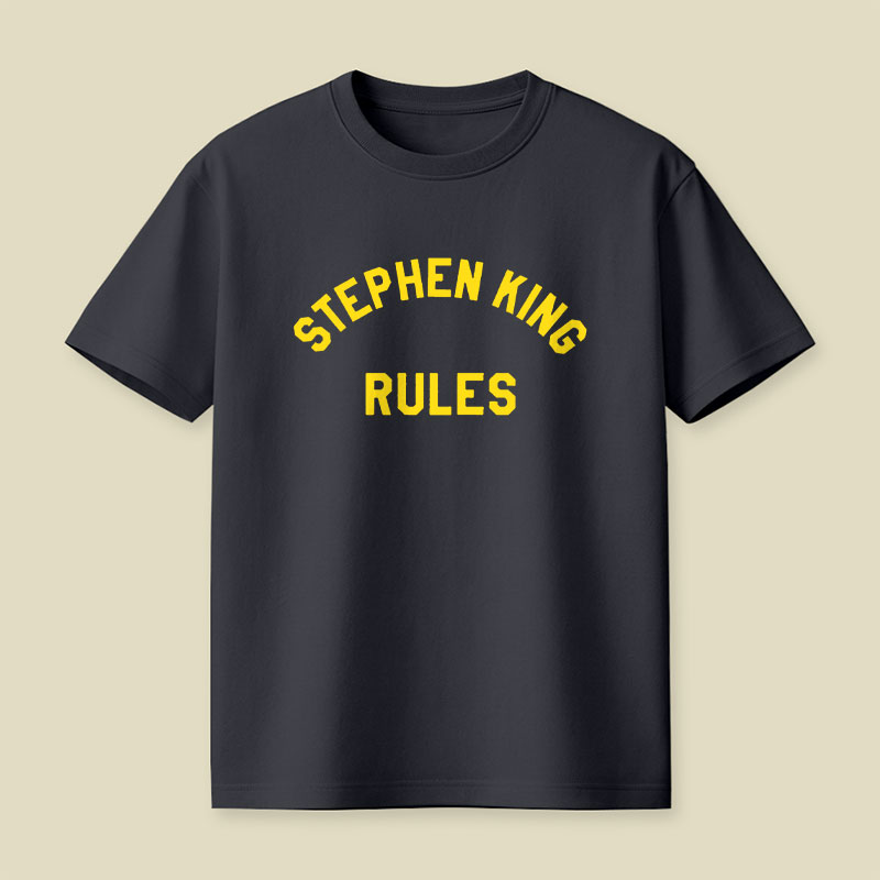 Stephen King Rules Playful T-Shirt