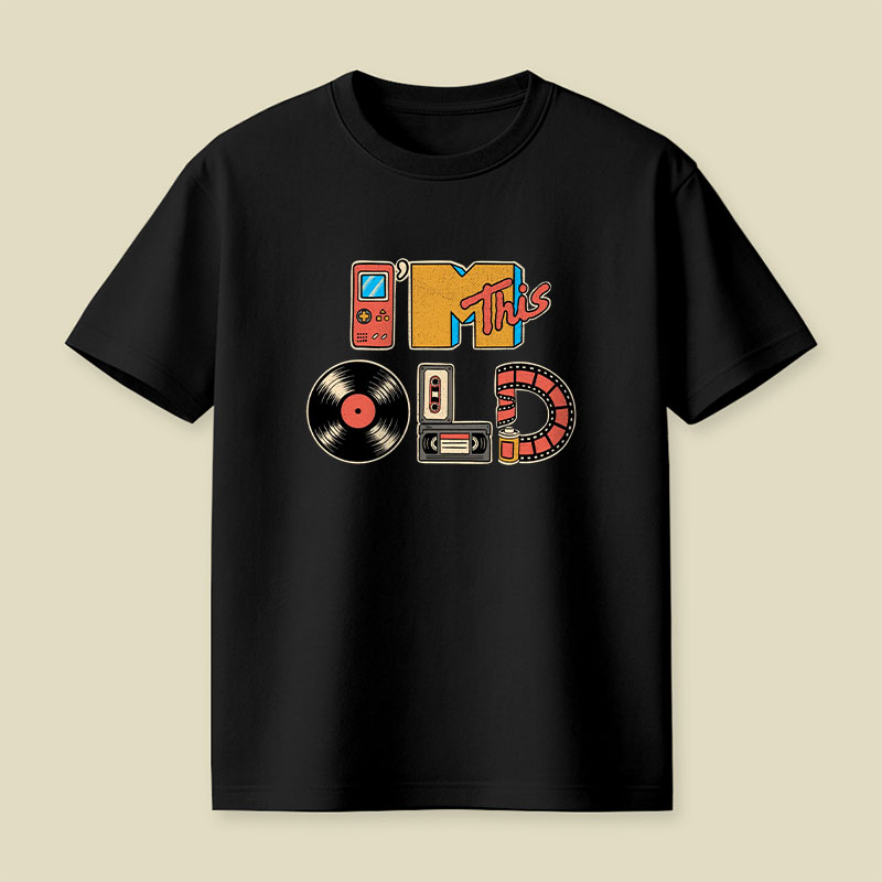 I'm This Old Playful T-Shirt
