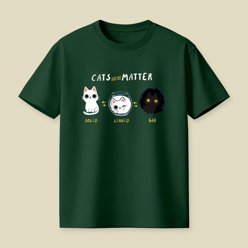 Cats Matter Playful T-Shirt