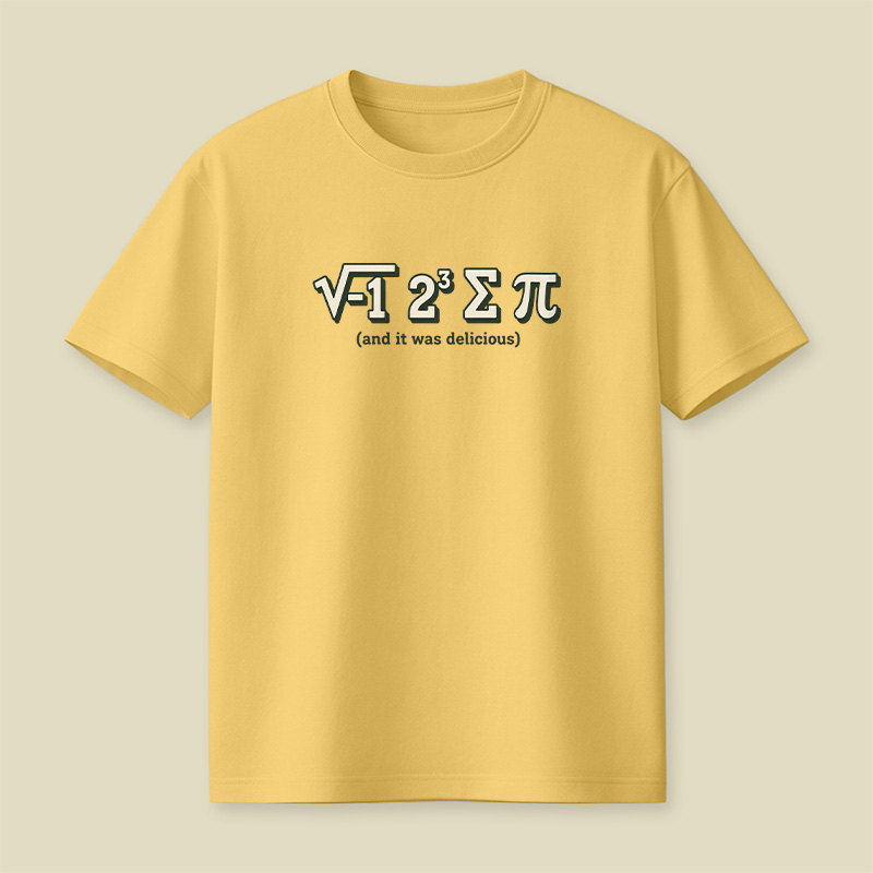 I Ate Some Pie Math Joke Playful T-Shirt