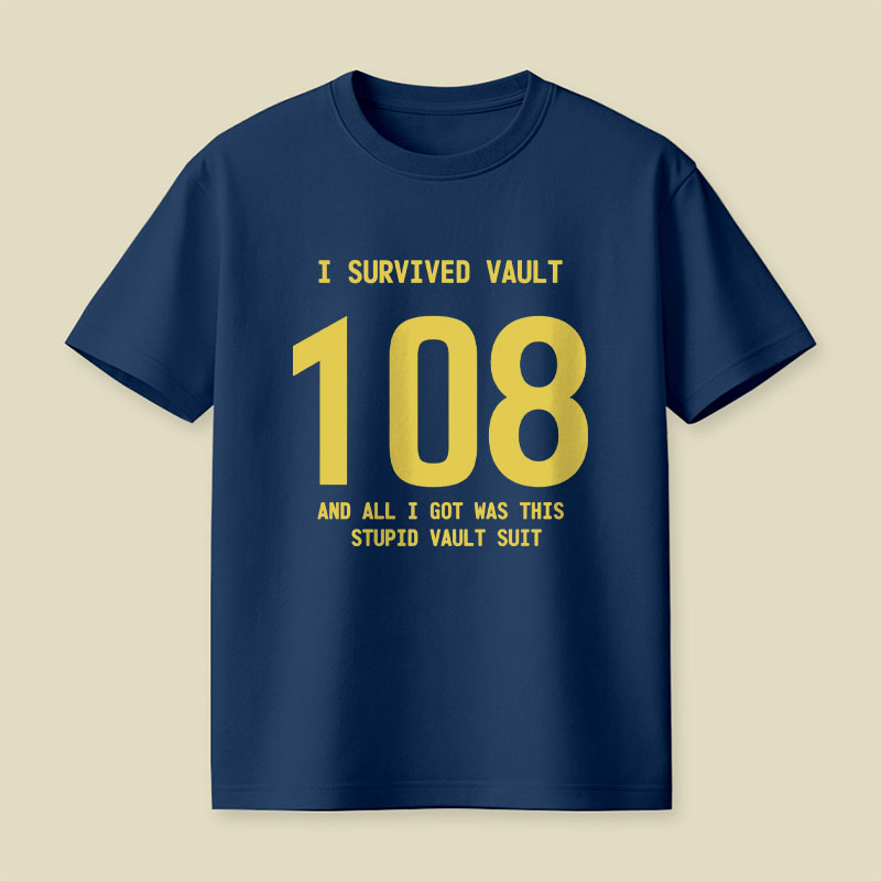 I Survived Vault 108 Playful T-Shirt