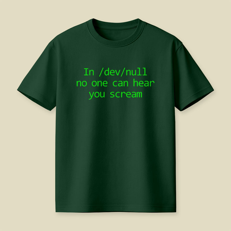 In dev null No One Can Hear You Scream Computer IT Humor Playful T-Shirt