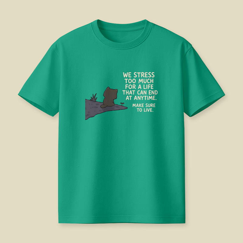 We Stress Too Much Cat Playful T-Shirt
