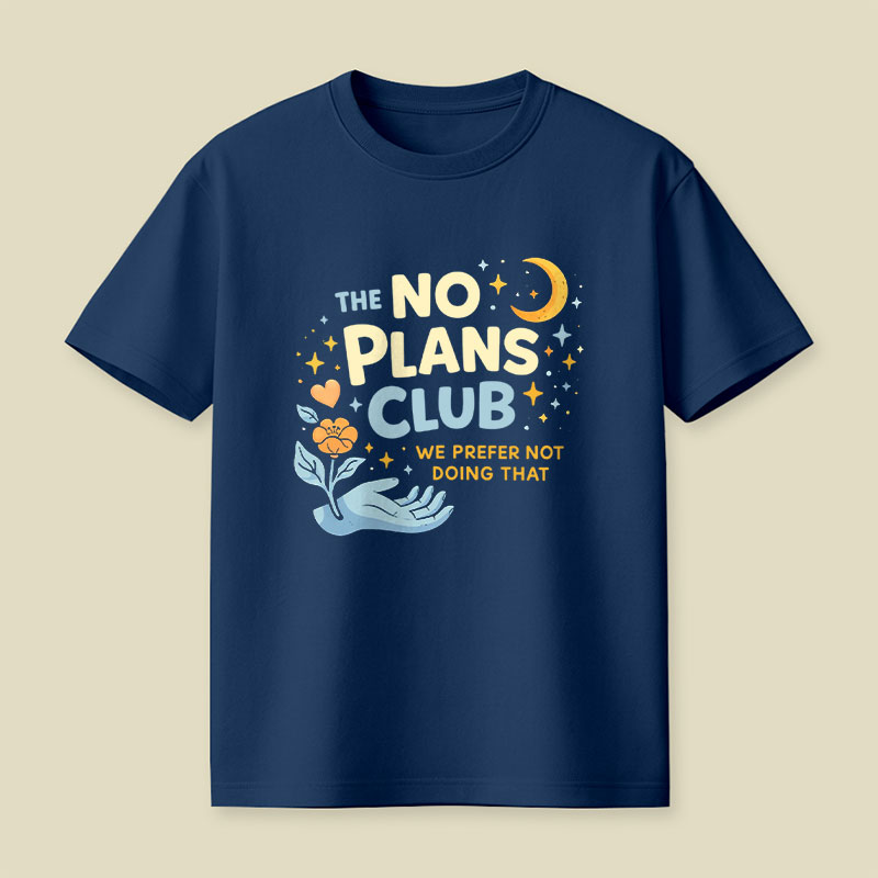 No Plans Club Playful T-Shirt