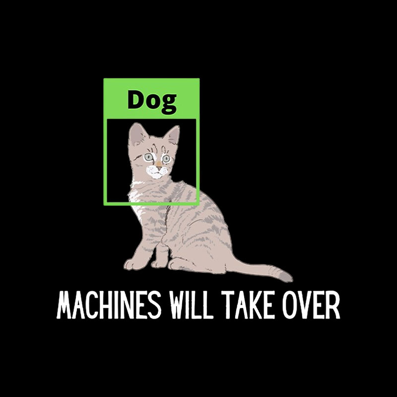 Machines Will Take Over Playful T-Shirt