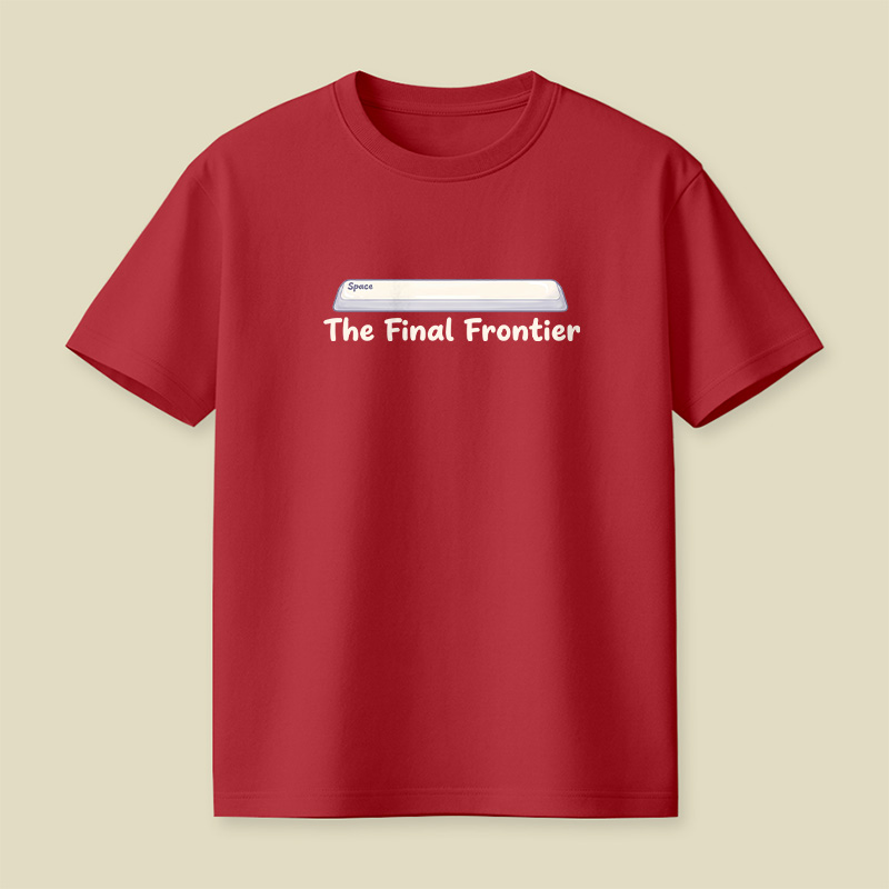 Spacebar The Final Frontier Playful T-Shirt