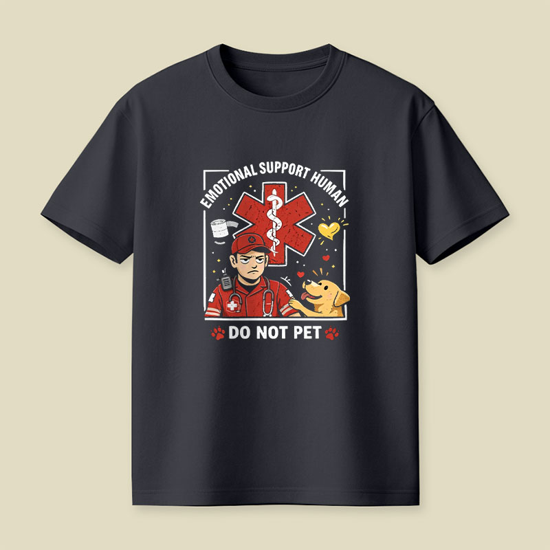 Emotional Support Human Playful T-Shirt