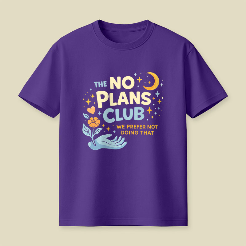 No Plans Club Playful T-Shirt