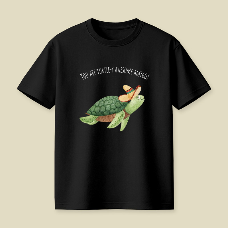 Turtley Awesome Amigo Animal Pun Playful T-Shirt