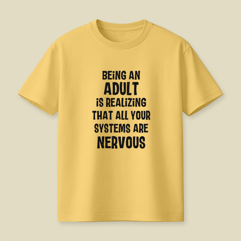 Adulting Nervous Systems Playful T-Shirt