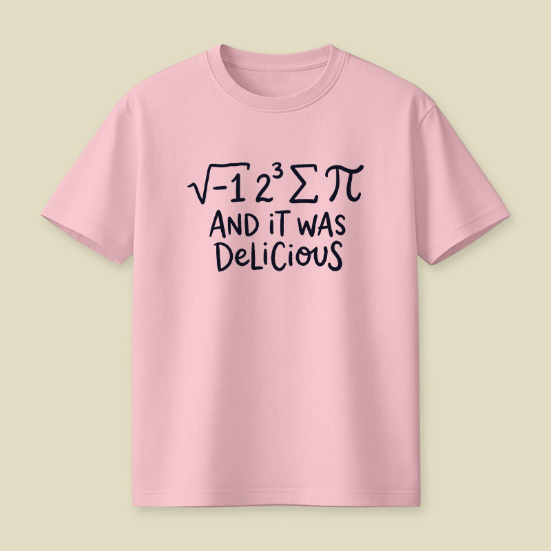 It Was Delicious Playful T-Shirt