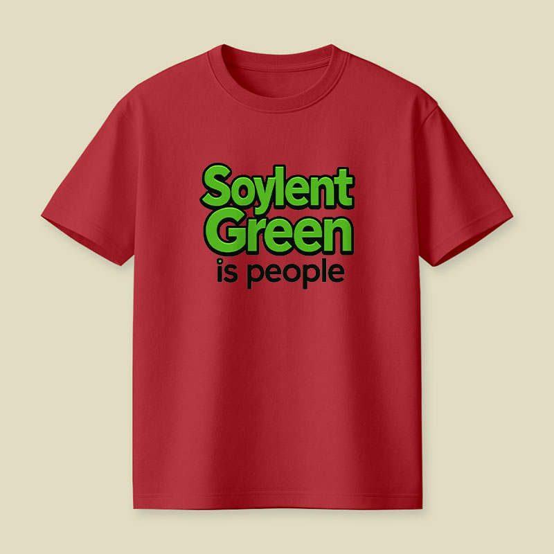 Soylent Green Is People Playful T-Shirt