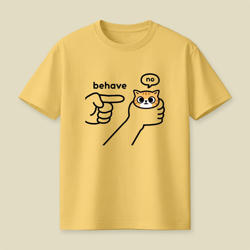 Behave Playful T-Shirt
