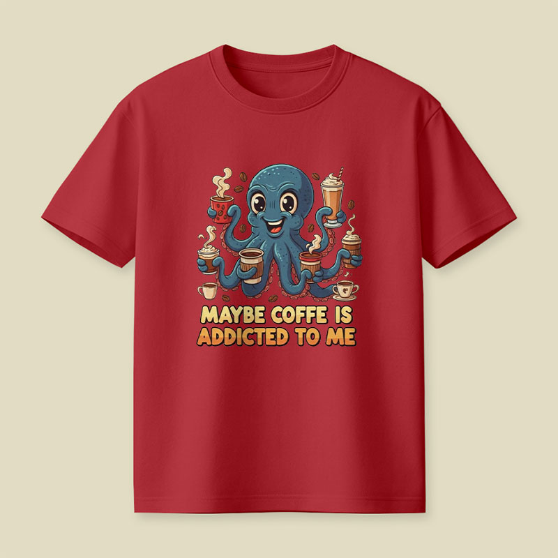 Addicted To Me Playful T-Shirt