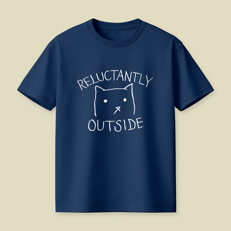 Reluctantly Outside Playful T-Shirt
