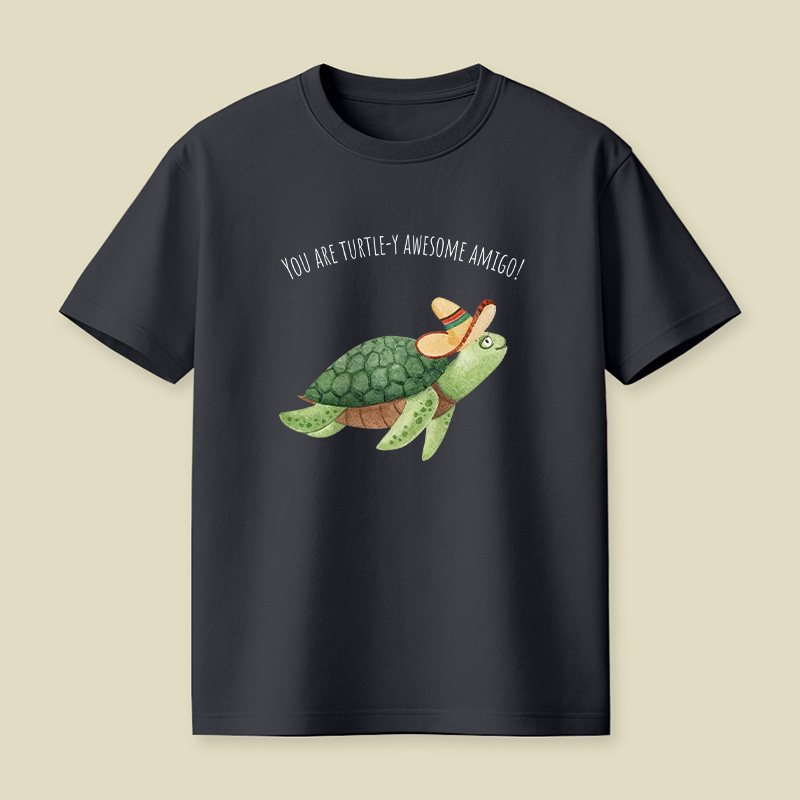 Turtley Awesome Amigo Animal Pun Playful T-Shirt