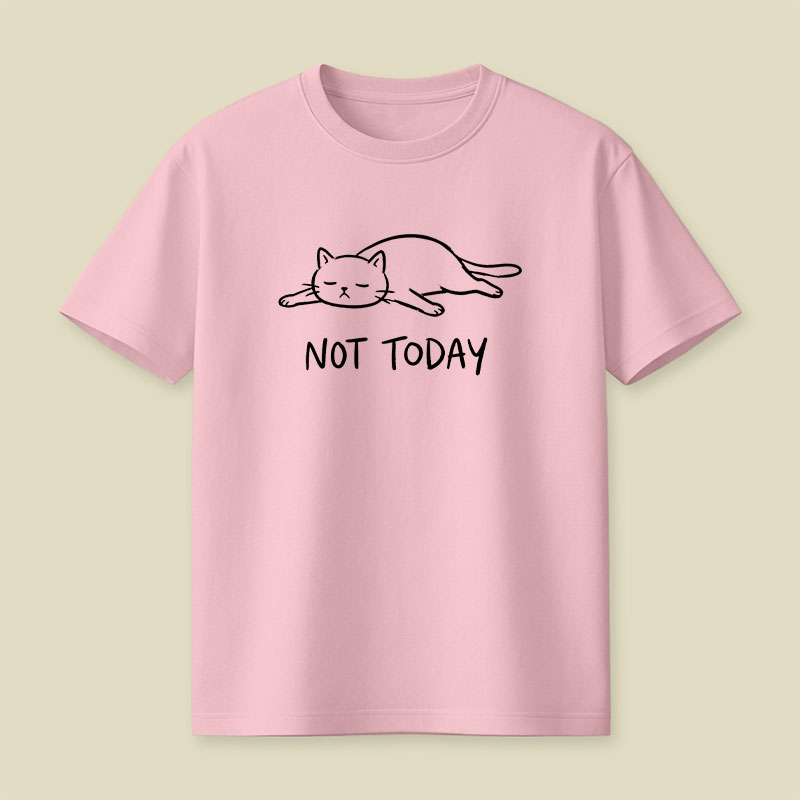 Not Today Playful T-Shirt