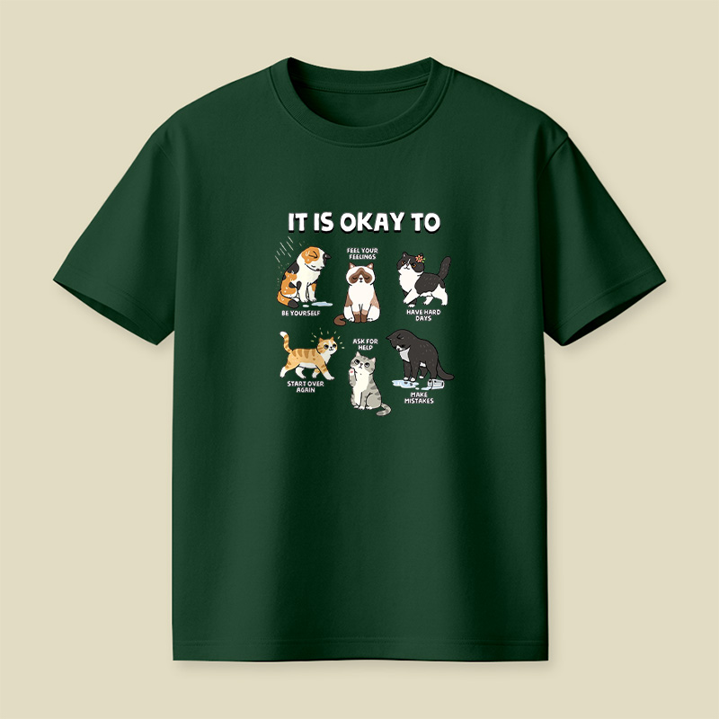 It Is Okay To Be Yourself Cats Playful T-Shirt