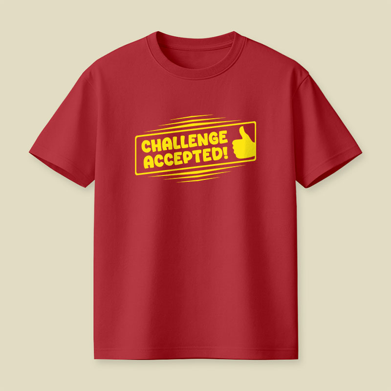 Challenge Accepted Playful T-Shirt