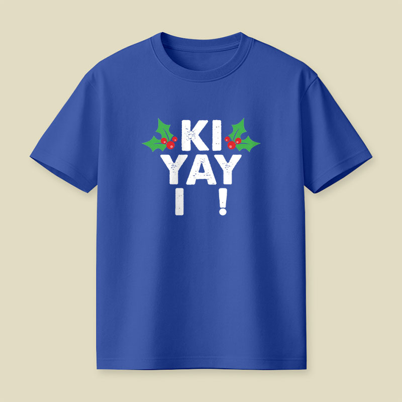 KI YAY I Funny Christmas Playful T-Shirt
