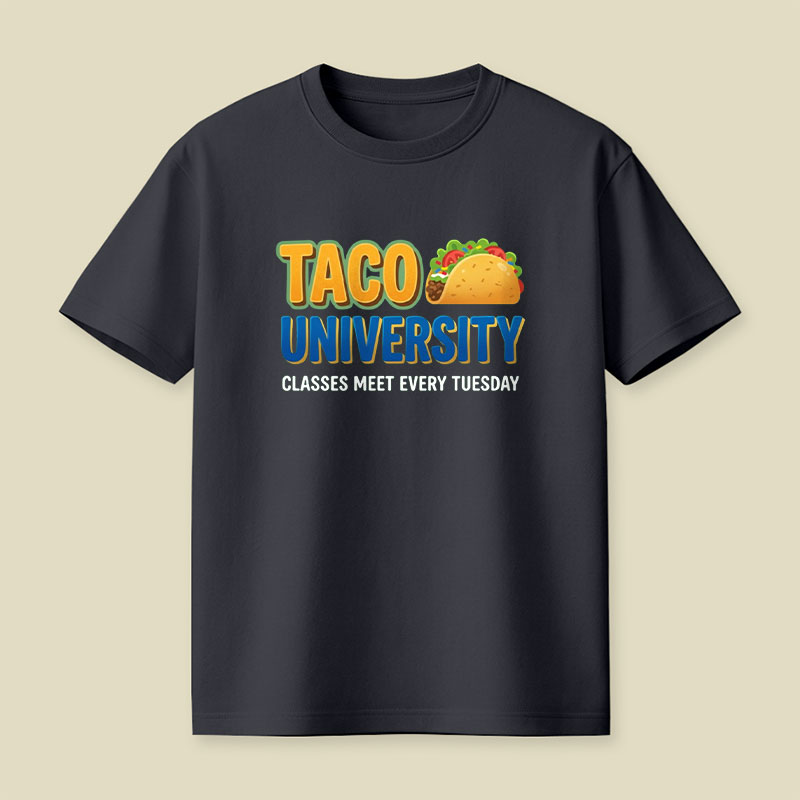 Taco University Playful T-Shirt