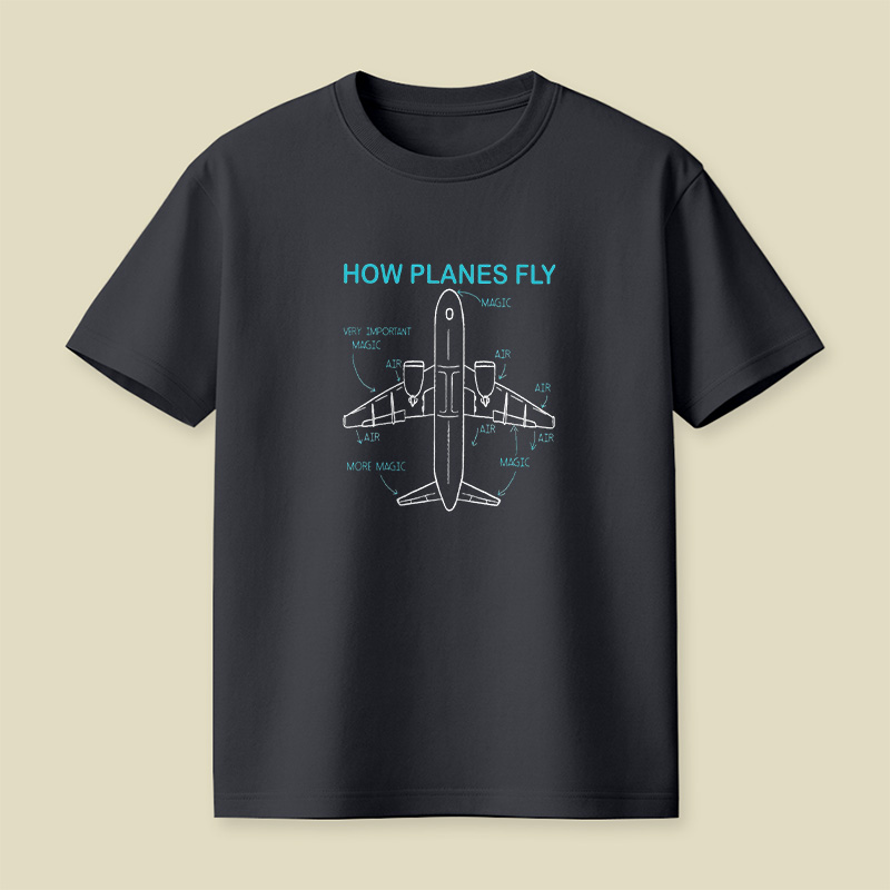 How Planes Fly Playful T-Shirt