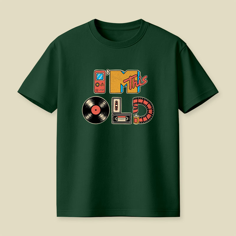 I'm This Old Playful T-Shirt