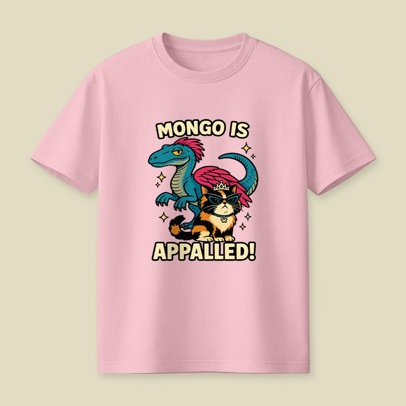 Mongo is Appalled Playful T-Shirt