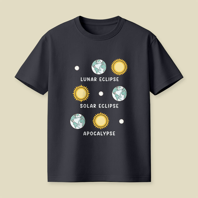 Lunar Eclipse Solar Eclipse Apocalypse Playful T-Shirt