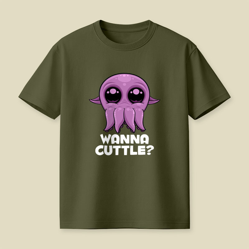 Wanna Cuttle Cute Playful T-Shirt