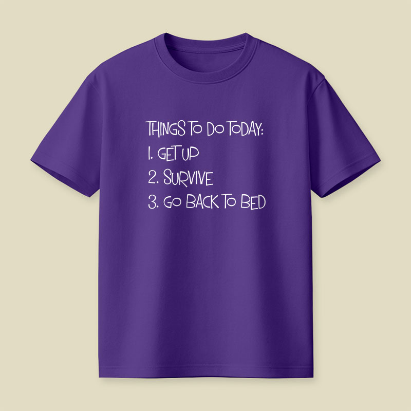 Things To Do Today Playful T-Shirt