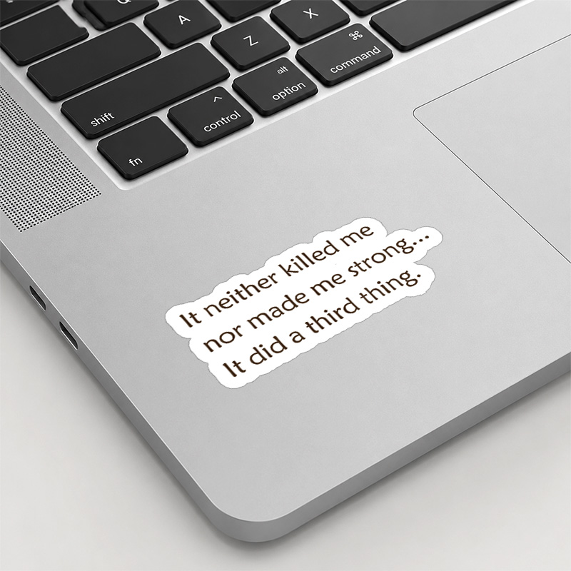It Did A Third Thing Playful Sticker