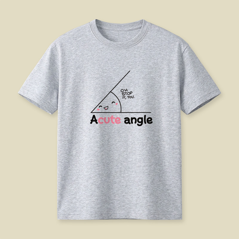 Cute Acute Angle Playful T-Shirt