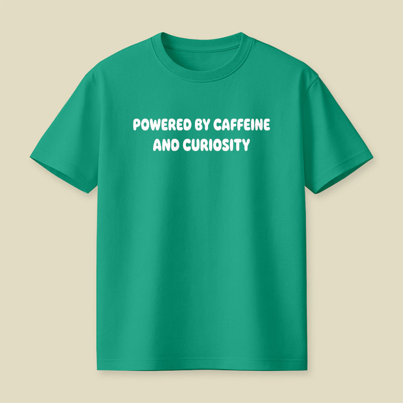 Caffeine and Curiosity Playful T-Shirt